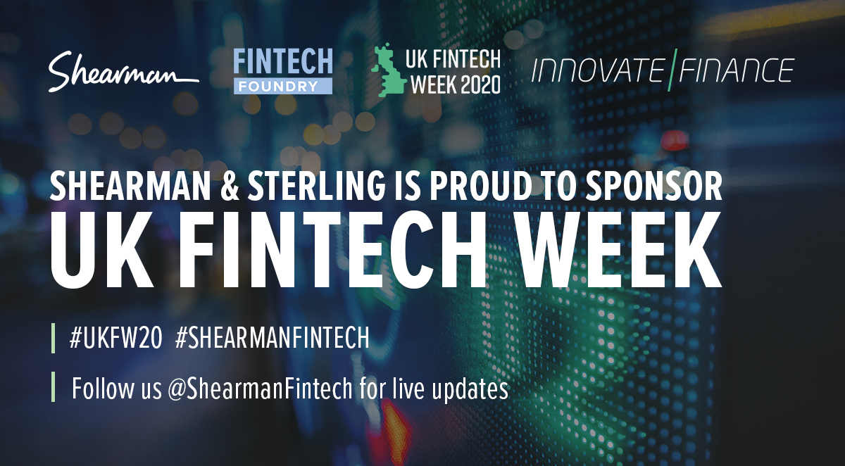 ShearmanFinTech (@shearmanfintech) on Twitter photo We're excited to sponsor <a href="/InnFin/">Innovate Finance</a>'s first ever digital <a href="/UKFintechWeek/">UK FinTech Week</a> from 4/14 - 5/1. The global #FinTech community will have the opportunity to listen to industry experts on 25+ various online events, including hearing from our lawyers. Register: shrmn.co/3cNHox9 #UKFW20 We're excited to sponsor <a href="/InnFin/">Innovate Finance</a>'s first ever digital <a href="/UKFintechWeek/">UK FinTech Week</a> from 4/14 - 5/1. The global #FinTech community will have the opportunity to listen to industry experts on 25+ various online events, including hearing from our lawyers. Register: shrmn.co/3cNHox9 #UKFW20