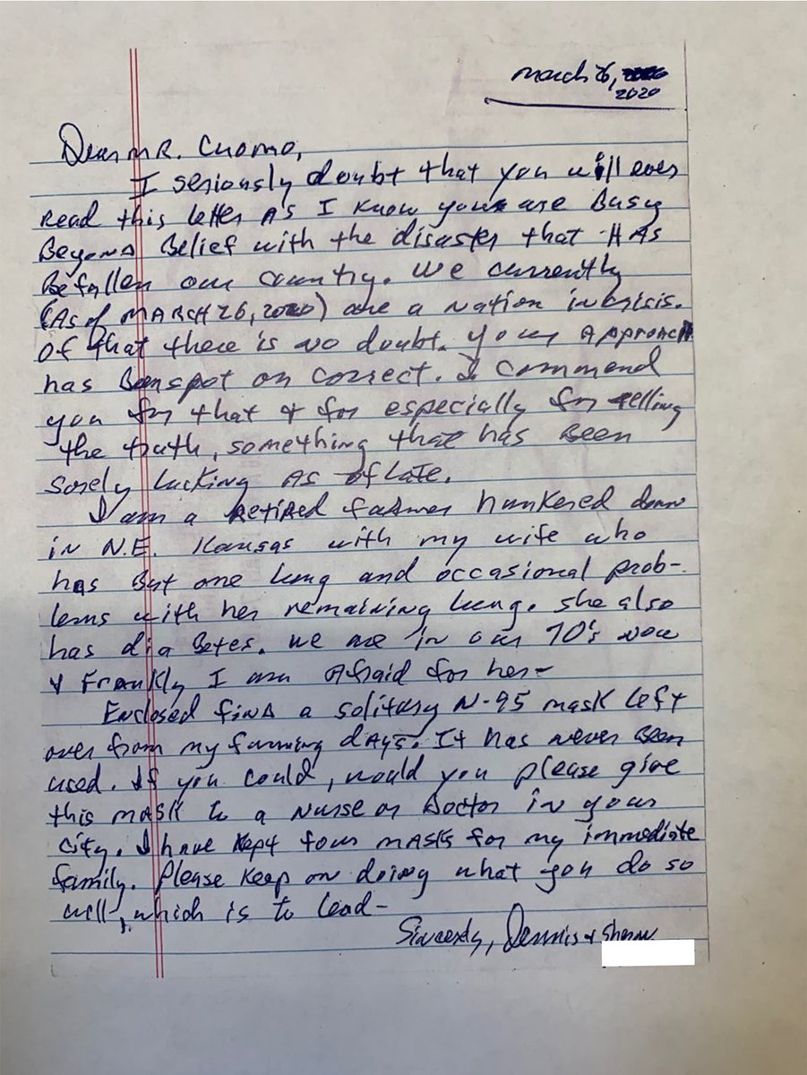 I received this letter from a farmer in northeast Kansas. His wife is ill and he is aging. He sent me 1 of 5 N95 masks he has from farming to pass on to a doctor or nurse in New York. This is humanity at its best. I share his letter as inspiration.