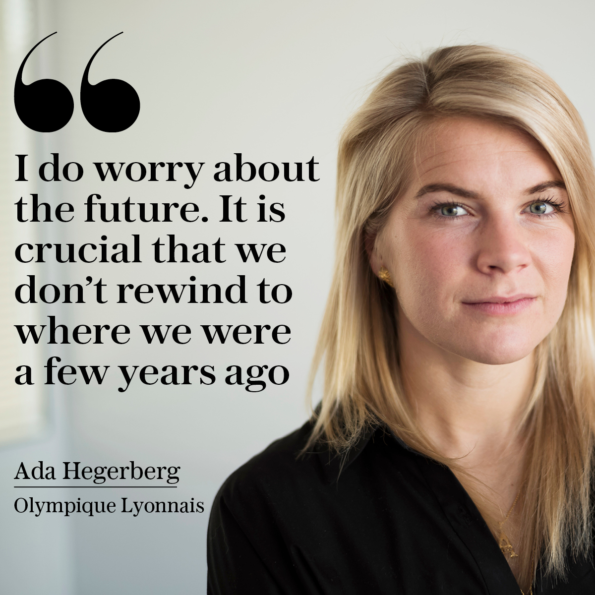 Generations of sportswomen have been at the forefront of change and  @AdaStolsmo calls on football's authorities to step forward and protect the women's game.  https://www.telegraph.co.uk/football/2020/04/23/ada-hegerberg-exclusive-interview-went-sadness-anger-incomprehension/