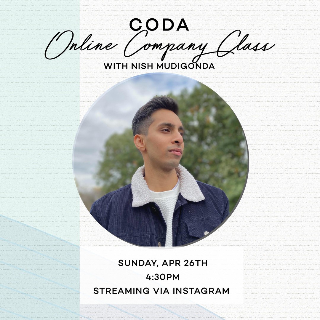 coda_world's tweet image. INSTAGRAM-LIVE COMPANY CLASS ON SUNDAY!

On April 26th, we&apos;re doing our first ever online company class via IG Live (@coda_world)! Kicking us off will be Nish Mudigonda at 4:30pm – make sure to tune in and get ready to move!

#coocaw #stayhome #FreeDanceClass #OnlineDanceClass