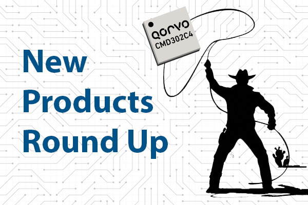 Custom MMIC (now Qorvo) has doubled down on releasing new products at a record rate. Use the links below to browse our interactive New Product Roundups for March and April. 

March product releases:
custommmic.com/resources/new%…

April product releases:
custommmic.com/resources/new%…