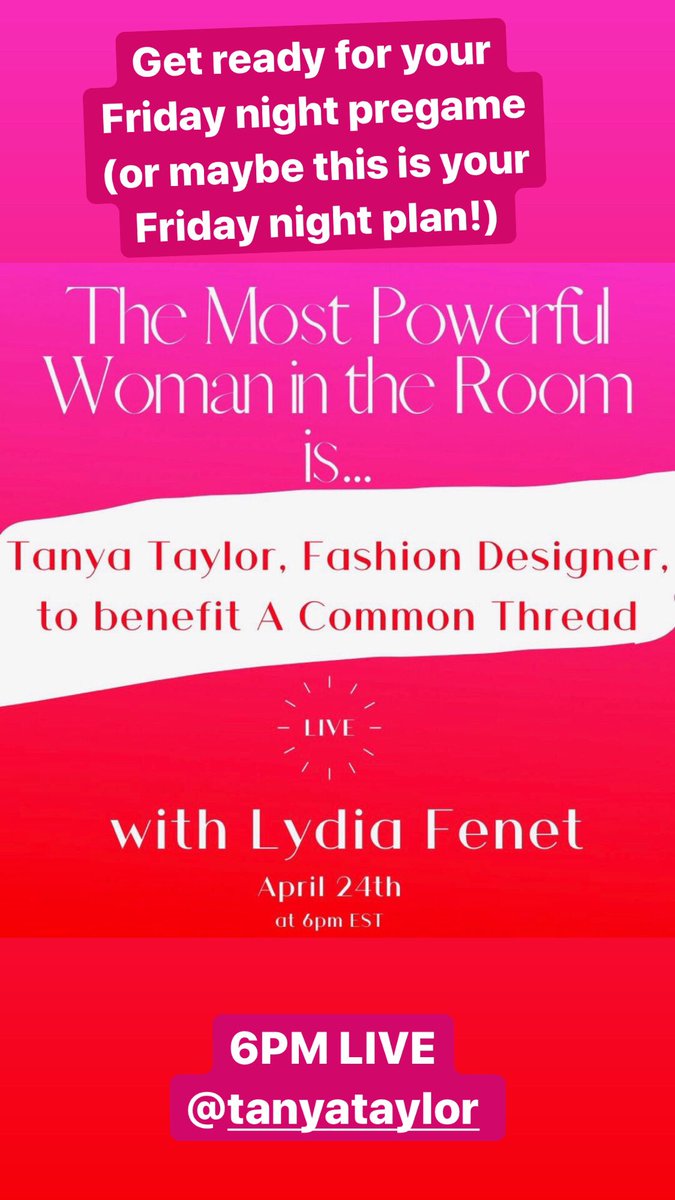 Lydia Fenet (@lydiafenet) on Twitter photo Wishing you had Friday night plans? Now you do! Join <a href="/TanyaTaylorNYC/">Tanya Taylor</a> & me as we talk about Leadership in Business and the fashion industries response to coronavirus with A Common Thread on The Most Powerful Woman in the Room is LIVE at 6pm EST on Instagram Wishing you had Friday night plans? Now you do! Join <a href="/TanyaTaylorNYC/">Tanya Taylor</a> & me as we talk about Leadership in Business and the fashion industries response to coronavirus with A Common Thread on The Most Powerful Woman in the Room is LIVE at 6pm EST on Instagram