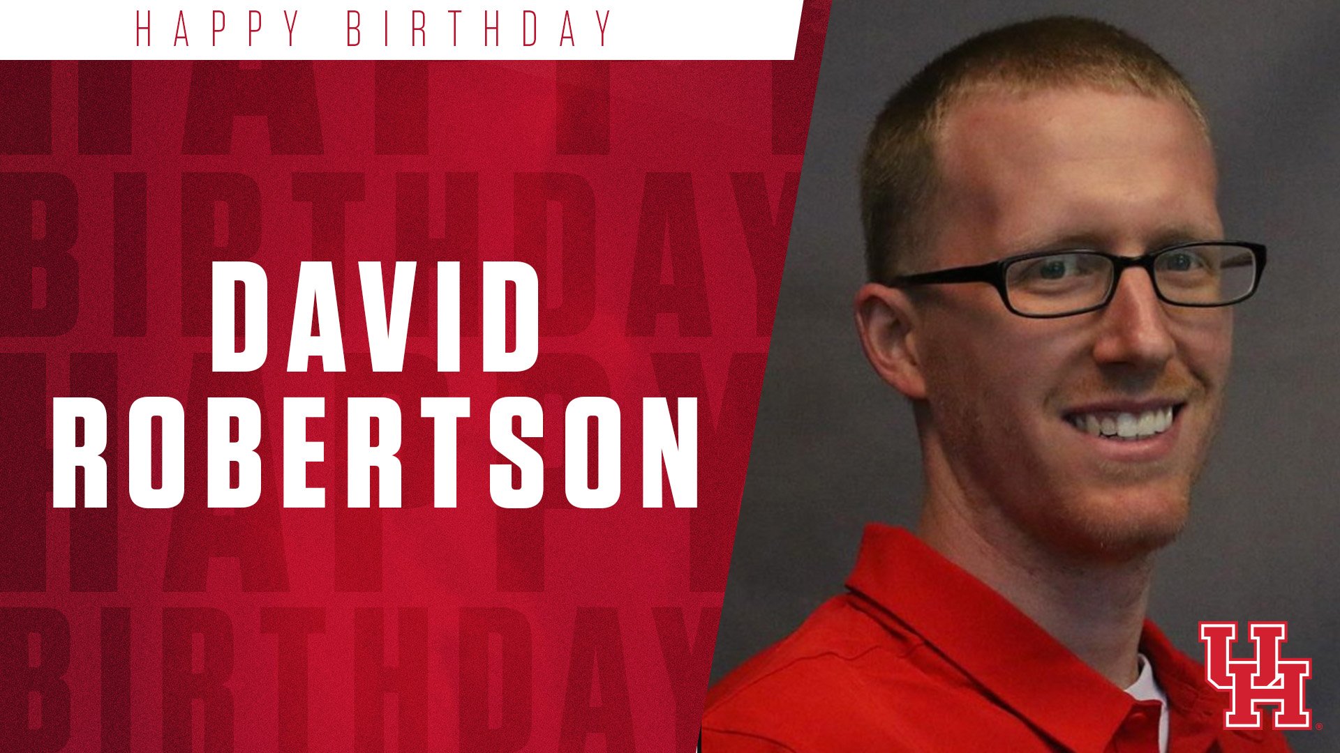 Happy Friday and Happy Birthday to Director of Video Operations, David Robertson! | 