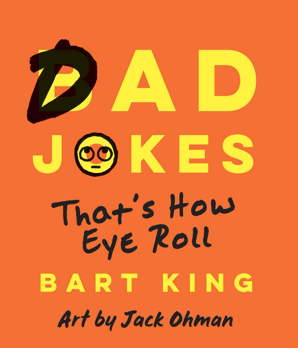 GilionDumas's tweet photo. Read the #openingsentence from BAD DAD JOKES: THAT'S HOW EYE ROLL, #newbook by @BartKing and @JACKOHMAN on #BookBeginnings: 

https://t.co/rljnlLlVTF

A perfect book of puns and goofy dad jokes for kids stuck at home! https://t.co/JBcl8pLVF0