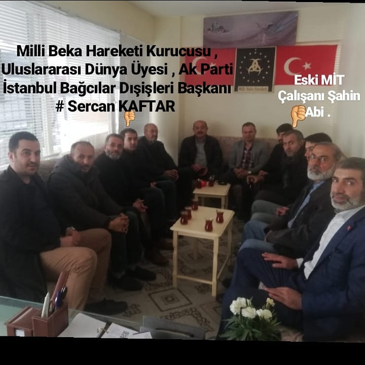 Eski Milli İstihbarat Teşkilatı ( MİT ) Adamı Şahin Yıldız Abimiz Milli Beka Hareketi İstanbul Bahçelievler İlçe Başkanlığı Binamızı Ziyaret Ederek Çalışmalarımız Hakkında Bilgi Aldı . Cumhurbaşkanı Erdoğan'ın Yeğeni de Milli Beka Hareketi Yüksek İştişare Kurulu Üyesidir .