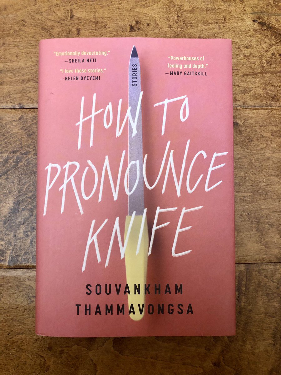 4/24/2020: “How to Pronounce Knife” by Souvankham Thammavongsa, the title story of her just-published collection from  @littlebrown. Available online at  @GrantaMag:  https://granta.com/how-to-pronounce-knife/