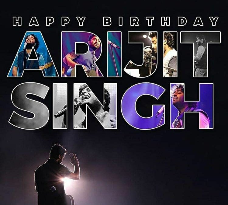 Happy Birthday India\s Biggest Music sensation The Arijit Singh Singing legend 
