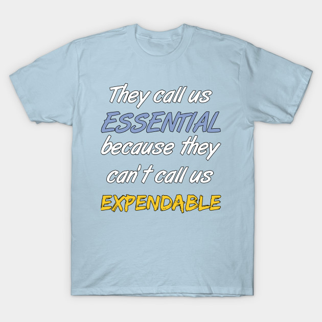 LibrarianArt's tweet photo. Got some new merch over at #Teepublic #EssentialWorker #expendable #librarystyle
They call us essential because they can't call us expendable

https://t.co/92GuzSmdnR https://t.co/2j4vI39str