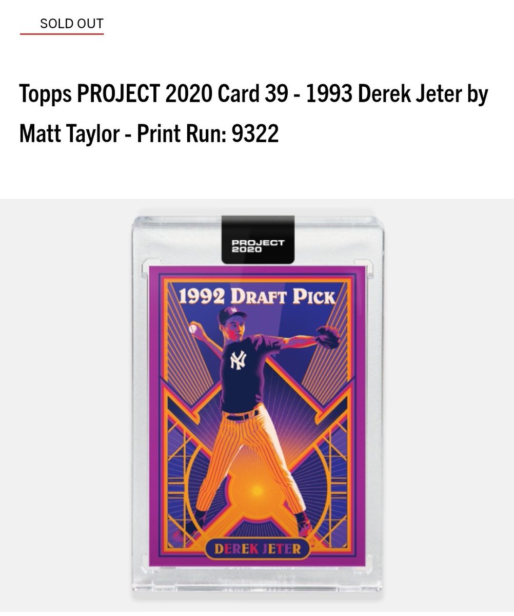 Print runs for Day 20 of  #ToppsProject2020#39 Derek Jeter by Matt Taylor - 9,322#40 Tony Gwynn by Naturel - 2,319