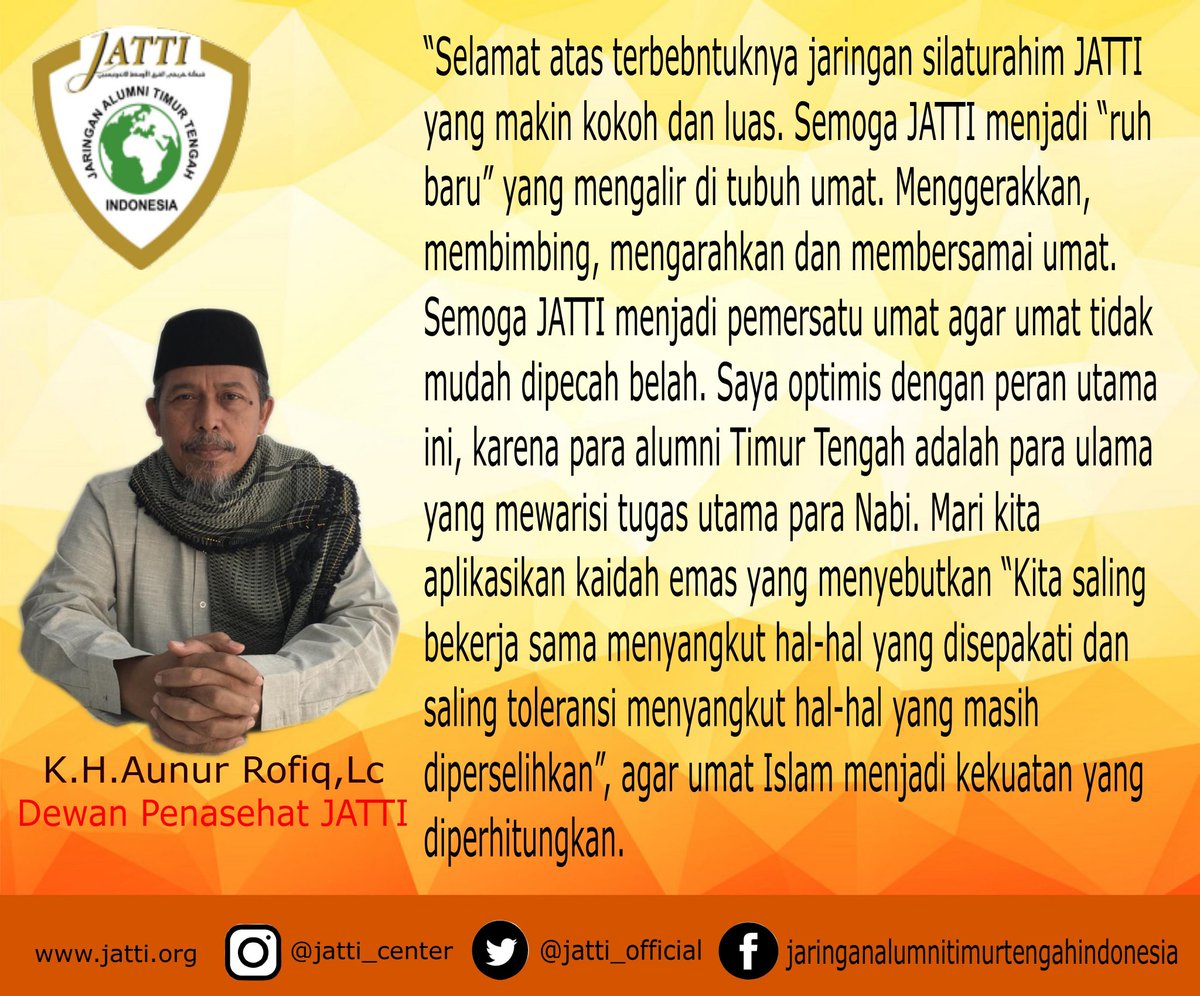 jatti_official's tweet photo. K.H. Aunur Rofiq, Lc. Dewan Penasehat JATTI https://t.co/dUEZt1hwlX