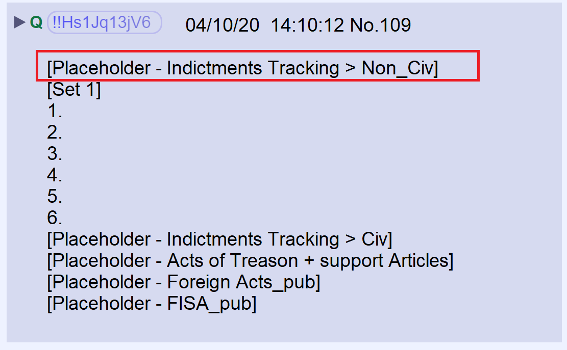 According to Q the first indictment is related to FISA and appears to be under a non-civilian (military) jurisdiction.