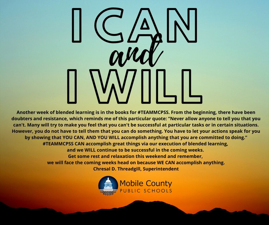 ThreadgillMCPSS's tweet photo. Weekend Motivation from Superintendent Threadgill...#TEAMMCPSS...We WILL! https://t.co/tVAdU9C7HG