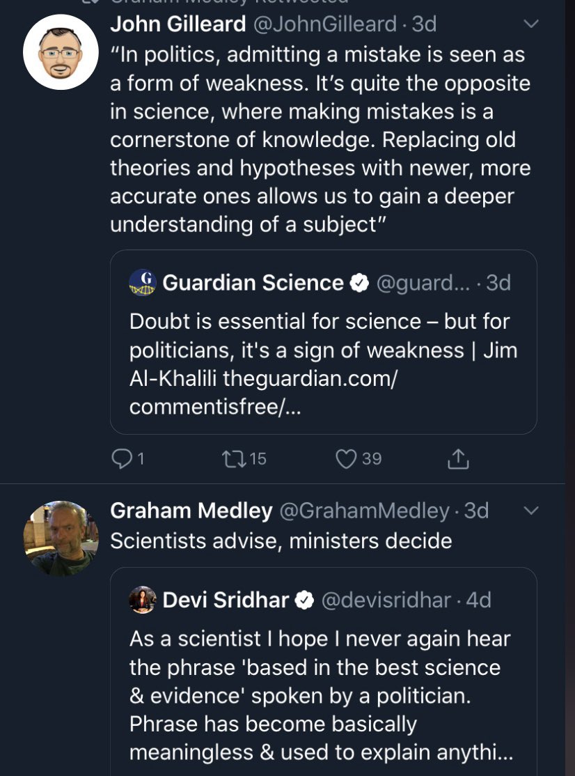Three days ago,  @GrahamMedley, the govt’s chief pandemic modeller & member of SAGE, tweeted:“Scientists advise, ministers decide.”He also RTed: “In politics, admitting a mistake is a form of weakness. It’s quite the opposite in science.”Could this be about  #HerdImmunity?
