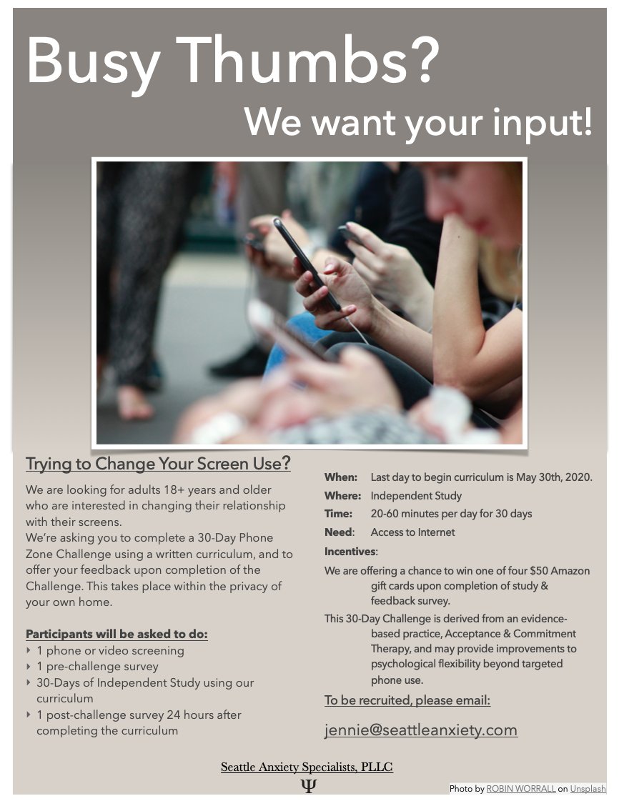 JennieKetcham's tweet photo. Nothing to do during quarantine? Join our study, from  your own home! We're looking for adults interested in changing their cell phone/smartphone usage. The 30-Day Challenge provides a written curriculum, &amp; we gather feedback at end.  jennie@seattleanxiety.com for more info https://t.co/RNnx3uRYny