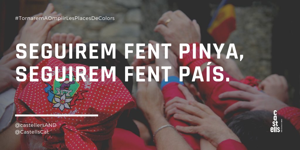 CastellsCat's tweet photo. Seguirem fent pinya, seguirem fent país. 
#TornaremaOmplirLesPlacesDeColors #castelleres #castellers @castellersAND https://t.co/Bd2XmWoTOc