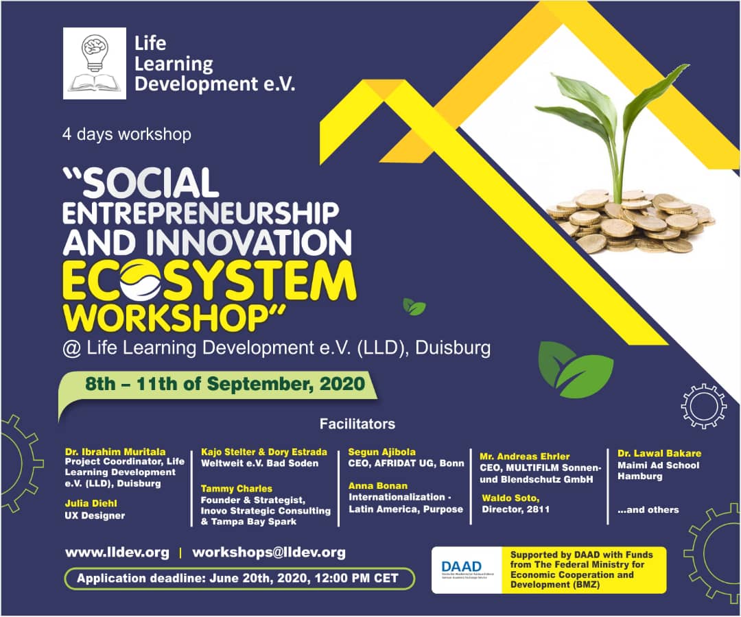 LifeLearning3's tweet photo. "Social Entrepreneurship and Innovation Ecosystem Workshop" @ Life Learning Development e.V. (LLD), Duisburg.

Date: 8th –11th  September, 2020.  

Apply now: https://t.co/F5VONWzL6B https://t.co/f4TrFMWnZK