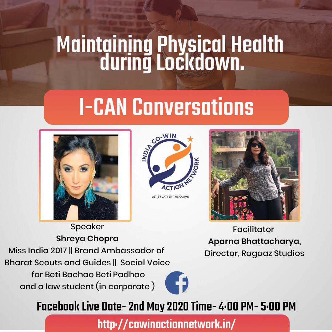 rmponweb's tweet photo. I-CAN Conversations
'Maintaining Physical Health during Lockdown'  
Speaker- Shreya Chopra, Miss India 2017, Brand Ambassador of Bharat Scouts and Guides, 
Facilitator- Aparna Bhattacharya, Director, Ragaaz Studios  Live- https://t.co/Ig7hoxgcTp https://t.co/bnAsLlS56t