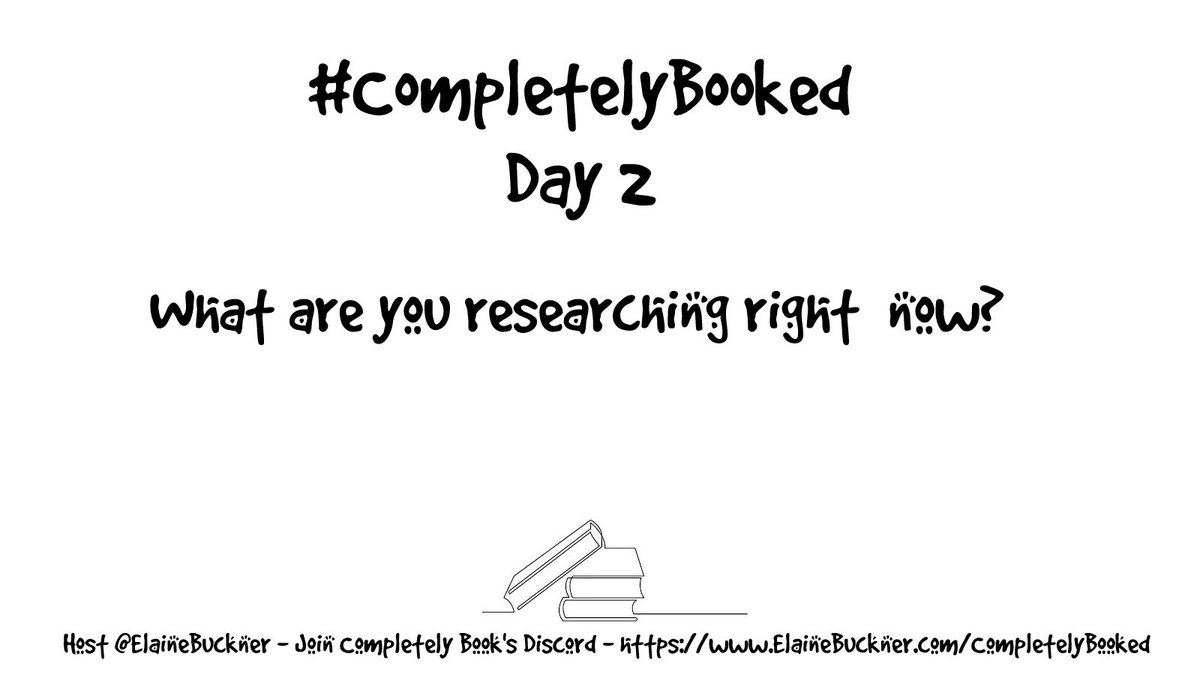 ElaineBuckner's tweet photo. #CompletelyBooked Day 2: What are you currently studying up on for your WIP?
Don't forget to use the above tag and feel free to tag me
@ElaineBuckner so I don't miss your post!
#WritingCommunity #amwriting #writerslife https://t.co/pKgAoSIanF