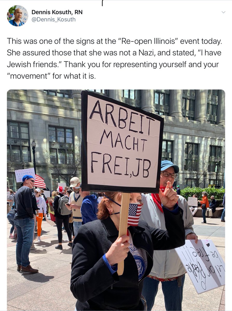 axidentaliberal's tweet photo. In 2018 an actual nazi ran for Congress in Illinois-as a Republican 

Today a woman in Illinois had a sign with the words

Arbeit Macht Frei

The same words emblazoned on the gate of the Auschwitz death camp

It’s not a coincidence

These are Trump’s #VeryGoodPeople

#COVID__19 https://t.co/Lss5g6oXDg