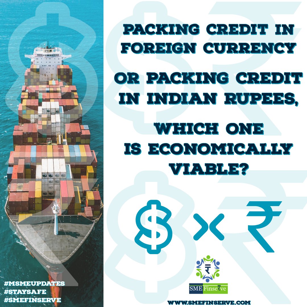 SmeFinserve's tweet photo. Packing Credit in Foreign Currency or Packing Credit in Indian Rupees, Which one is Economically Viable?
#msmeupdates #staysafestayhome #exports #finance #economics #import #smefinserve
https://t.co/i0m6Ot95Cu https://t.co/5LKtARVCqe