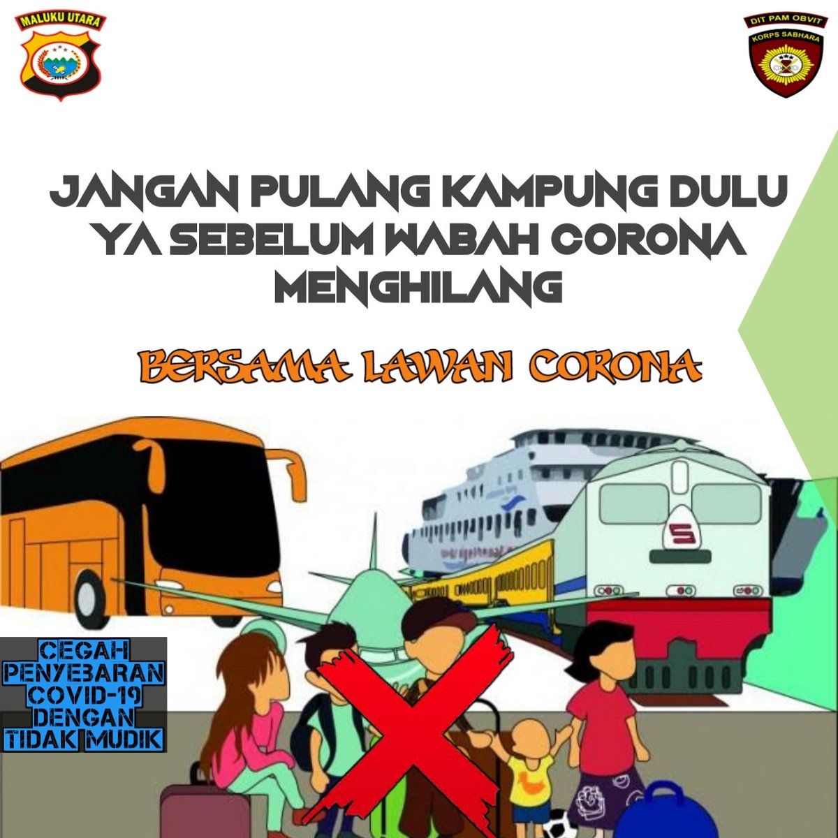 PamObvitMalut's tweet photo. Janagn Pulang Kampung Dulu Ya Sebelum Wabah Corona Menghilang.

Cegah Penyebaran #covid19 https://t.co/9JnSlXBYUH