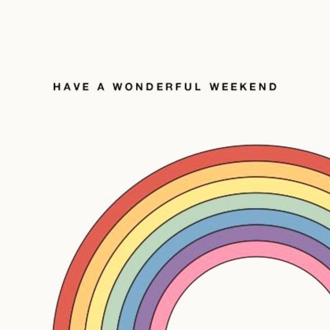 And don't forget to take time for yourself. 😘🌈 #Friyay