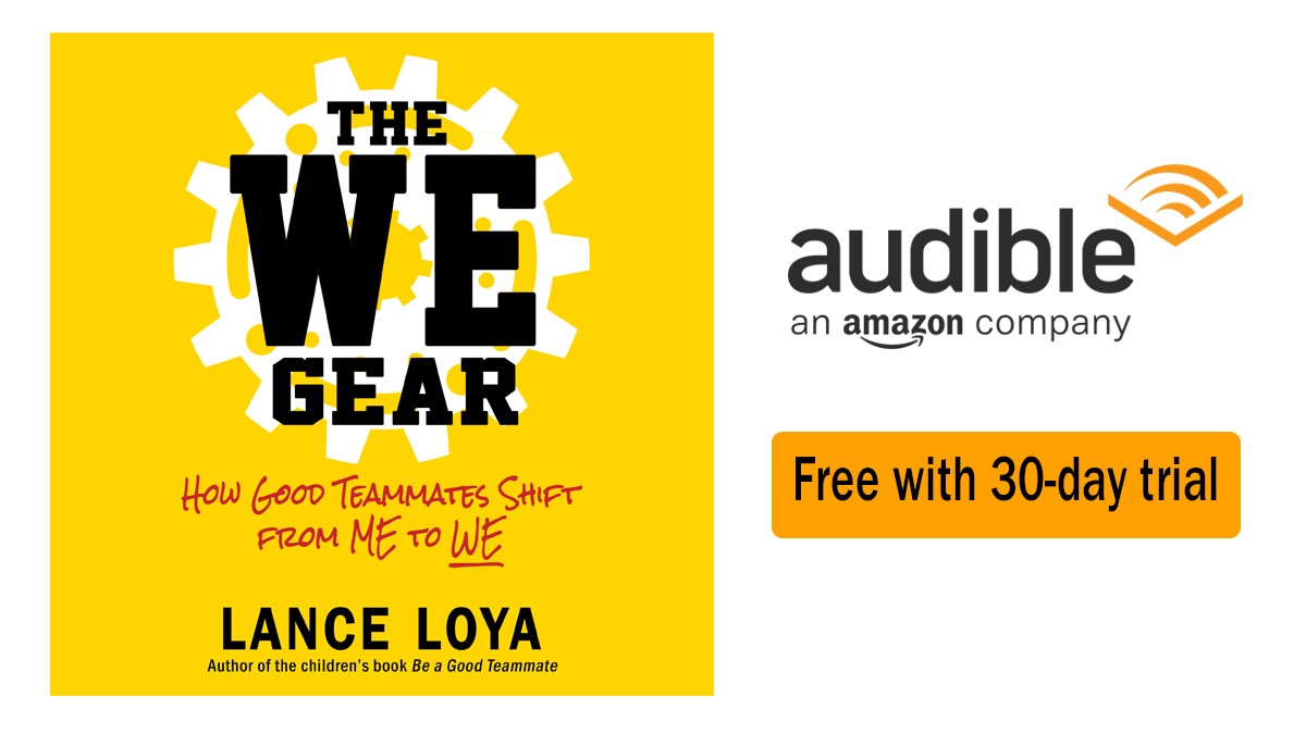 coachlanceloya's tweet image. &quot;The WE Gear: How Good Teammates Shift from Me to WE&quot; is available in print, eBook, and audiobook. And @audible_com is currently offering a FREE 30-day trial. #TeamworkSolutions