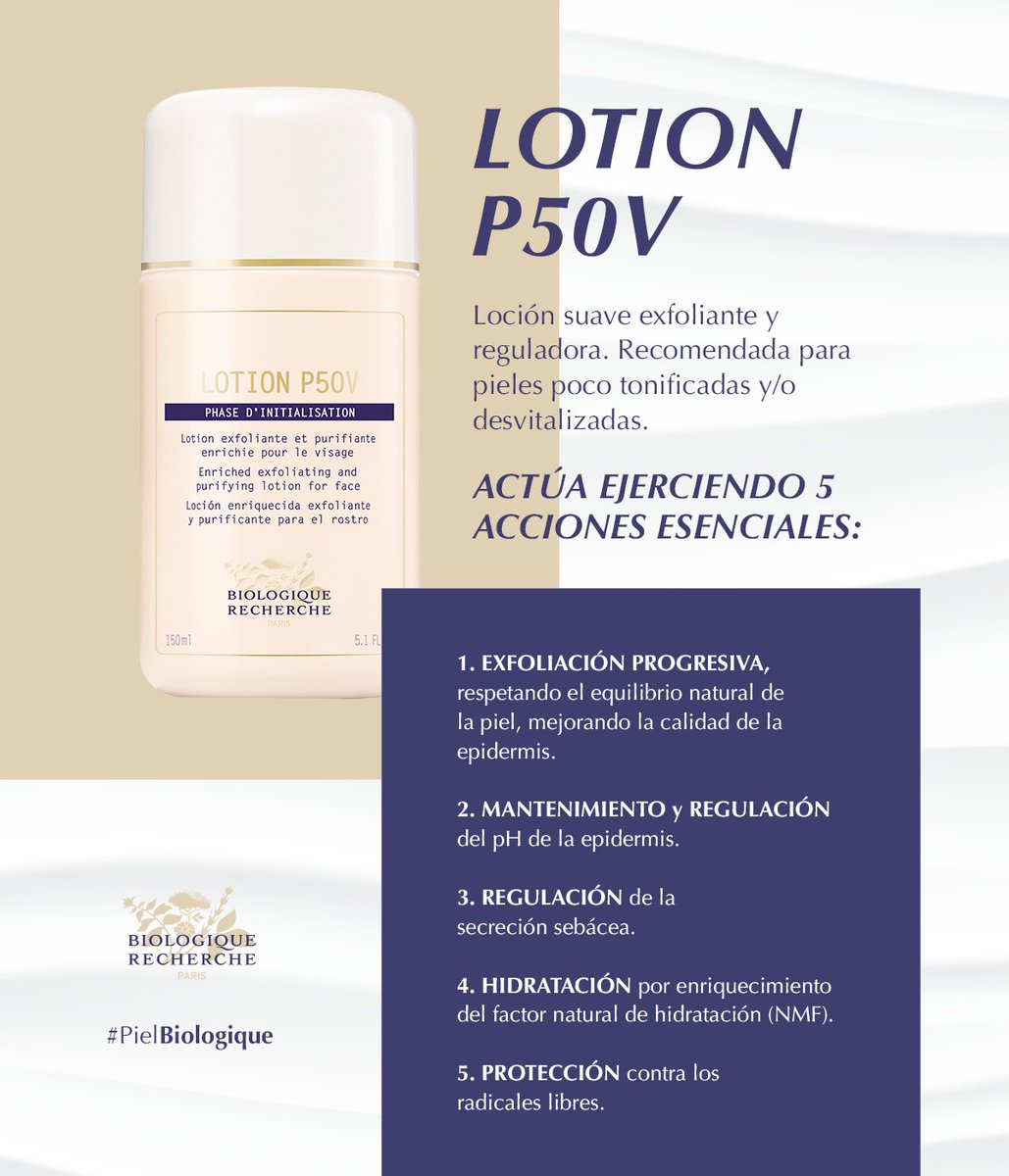 La Lotion P50V actúa en tu #PielBiologique como hidratante y exfoliante. Gracias a sus 5 acciones se encarga de mantener la tonicidad de la piel aún estando en casa.