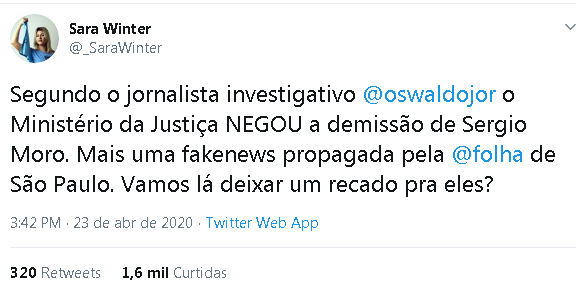 Sara Winter, influenciadora bolsonarista: não era fake news, era jornalismo. https://hashtag.blogfolha.uol.com.br/2020/04/24/nao-era-fake-news-era-jornalismo-moro-caiu/?utm_source=twitter&utm_medium=social&utm_campaign=twfolha