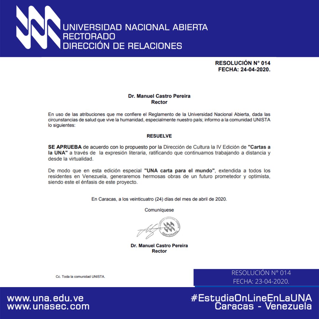 #FelizViernes Resolución Rectoral N°.014, fecha 24-04-20, drive.google.com/file/d/1Uhm6qE… Aprobación IV Edición del concurso Cartas de la UNA Edición Especial Cartas al Mundo #UniversidadNacionalAbierta
 #EstudiaOnLineEnLaUNA
#Venezuela 
#EstudianteUNA
#QuedateEnCasa