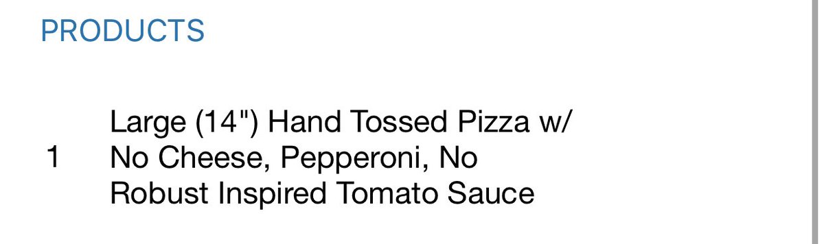 I have no idea how I did this but I did go back and check — it was my fault and not dominos