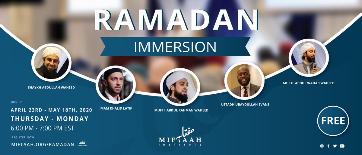 A free webinar by  @MiftaahInst that covers many topics of Ramadan that also has a diverse panel of instructors with  @KLatif, Shaykh Abdullah Waheed, Ustadh Ubaydullah Evans, Mufti Abdul Rahman Waheed, and others. Register at:  http://miftaah.org/ramadan 