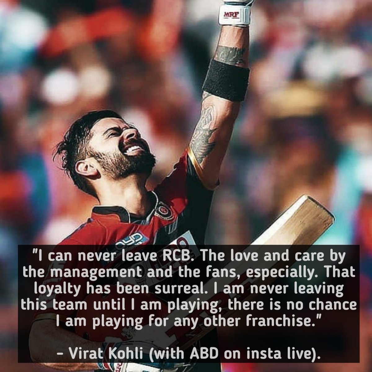 I can never leave RCB. The love and care by the management and the fans,  especially. That loyalty has been surreal. I am never leaving this team  until I am playing, there, image size:1200x1200