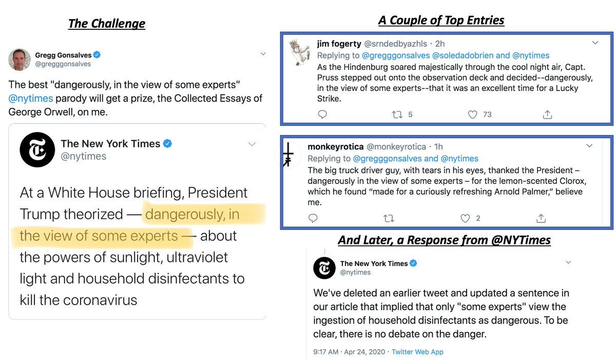 12/ My fave:  @gregggonsalves’ responded to  @nytimes both-sides-ism (“…Trump theorized -- dangerously, in the view of SOME EXPERTS…”) by throwing down the Twitter Gauntlet, issuing a “best parody” challenge. Some great entries, & then (?cause-effect?) the Times relented (below).
