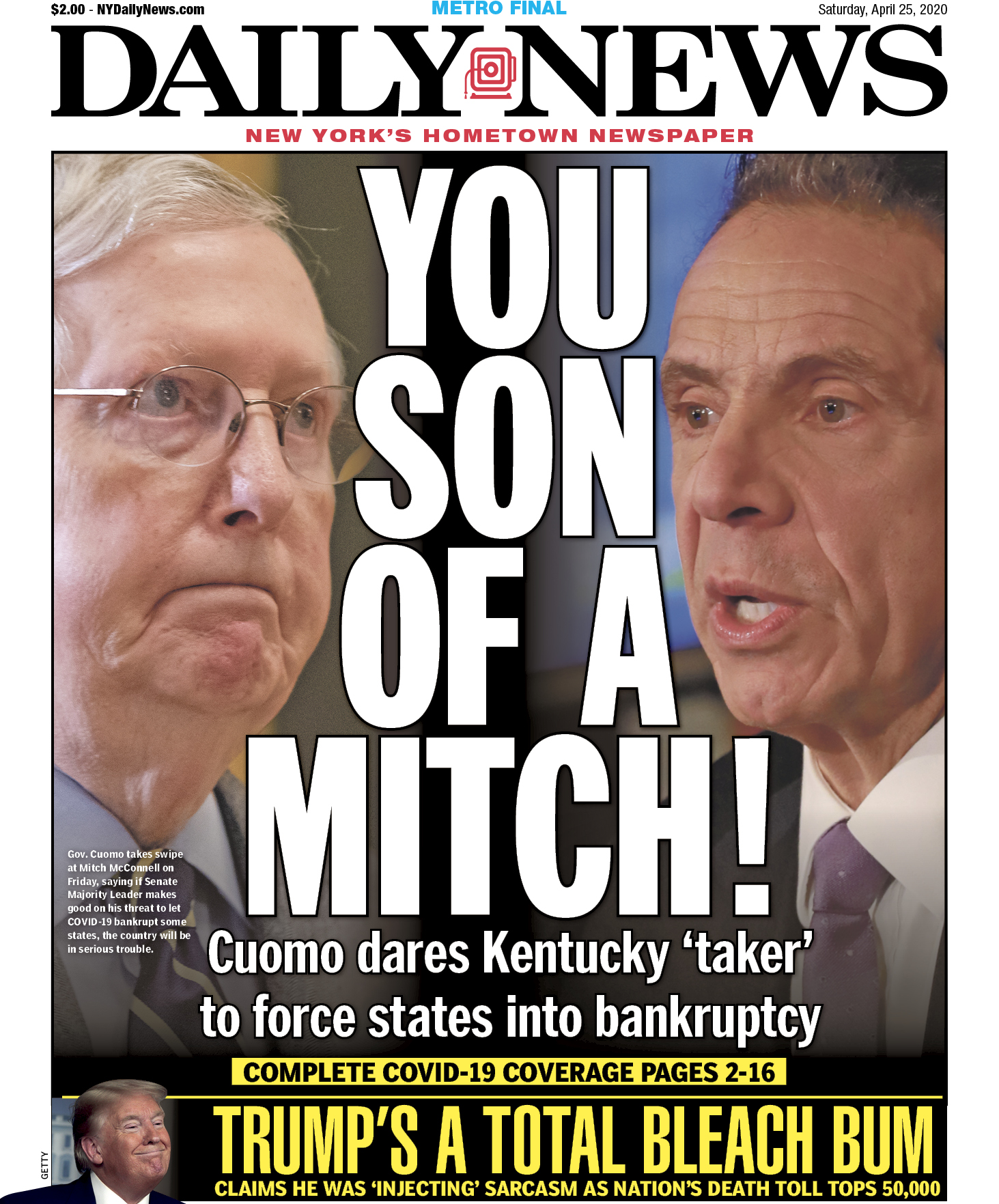 New York Daily News You Son Of A Mitch Cuomo I Dare You To Let States Declare Coronavirus Bankruptcy In Scathing New Attack On Gop T Co Cpmxavgwic T Co Ijssdmo1oe New York Daily News You Son Of A Mitch Cuomo I Dare You To Let States Declare Coronavirus Bankruptcy In Scathing New Attack On Gop T Co Cpmxavgwic T Co Ijssdmo1oe
