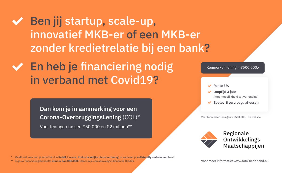 Vanaf 29 april aanvraag voor Corona-OverbruggingsLening (COL) mogelijk.

De COL is beschikbaar voor startups, scale-ups en innovatieve mkb-ers. Meer informatie op rom-nederland.nl/corona-overbru…. Hier vind je ook een uitgebreide Q&amp;A.