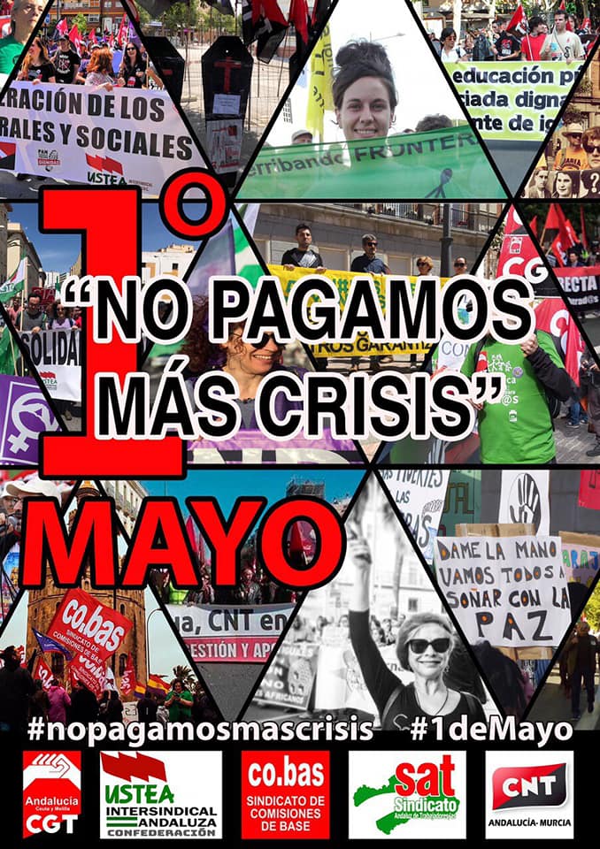cobassevilla's tweet image. #1deM #nopagamosmascrisis 1º de Mayo: nuestras vidas valen más que sus beneficios. Decálogo reivindicativo unitario junto a @CGT_A @SAT_nacional @CNT_Andalucia @usteasindicato