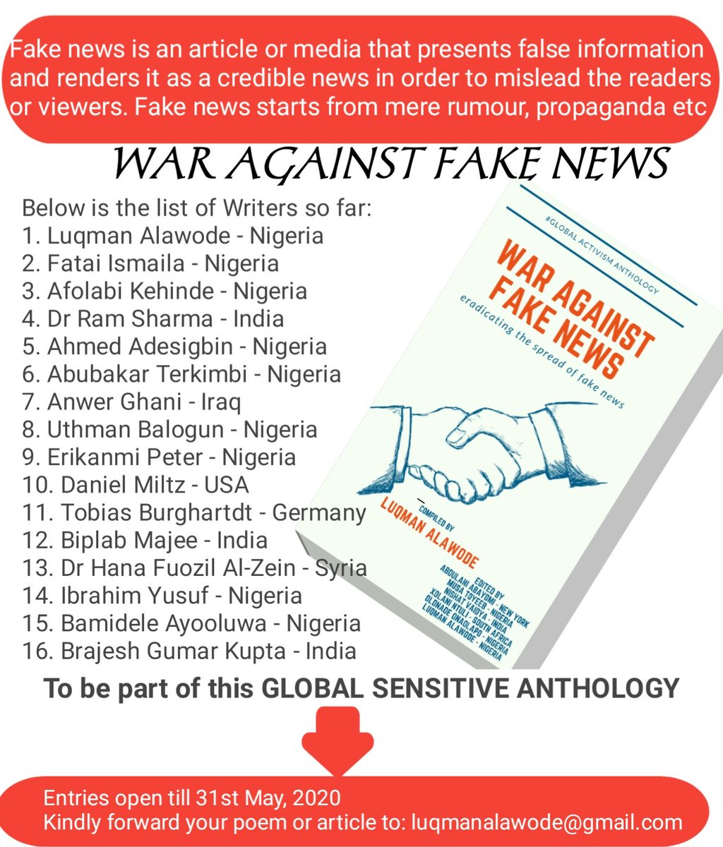 Luqman A. Alawode (@writeaholic01) on Twitter photo How do you feel when you spend your money, time and data on a piece of information only to find out later that it's all fake? Raise your voice against this menace. Forward your poem or article/essay to: luqmanalawode@gmail.com #fakenews #FakeNewsChampions #notofakenews How do you feel when you spend your money, time and data on a piece of information only to find out later that it's all fake? Raise your voice against this menace. Forward your poem or article/essay to: luqmanalawode@gmail.com #fakenews #FakeNewsChampions #notofakenews