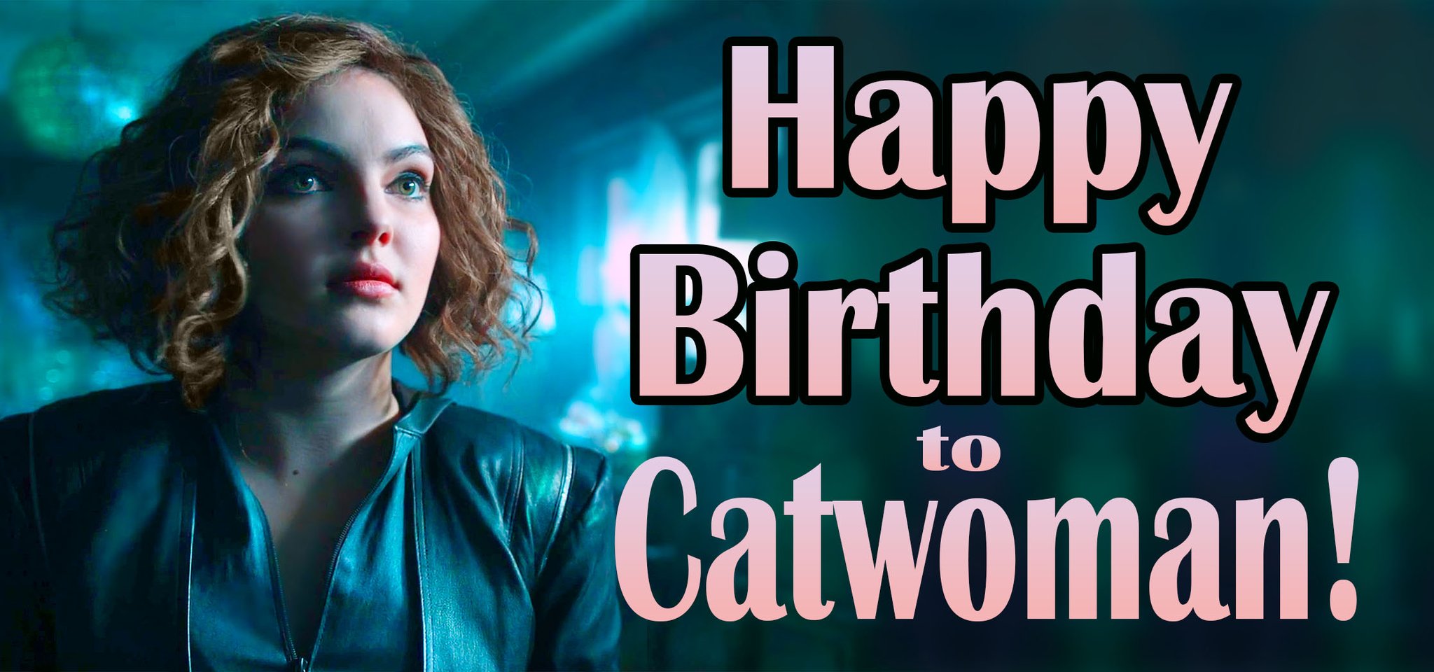 Happy 80th Birthday to Catwoman! The lovely Camren Bicondova is forever our own Selina Kyle. 