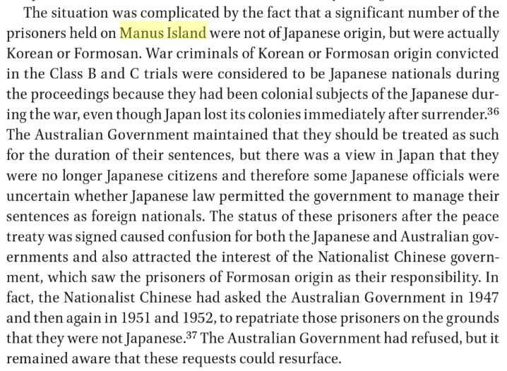 The Formosan prisoners of war were not so lucky. They were first in POW camps in Lae, New Guinea before the war ended. They then were sent to prison for trial on Manus Island. Most didn't make it back. My grandpa's brother was one of these Formosan POW that 'disappeared'. (5)