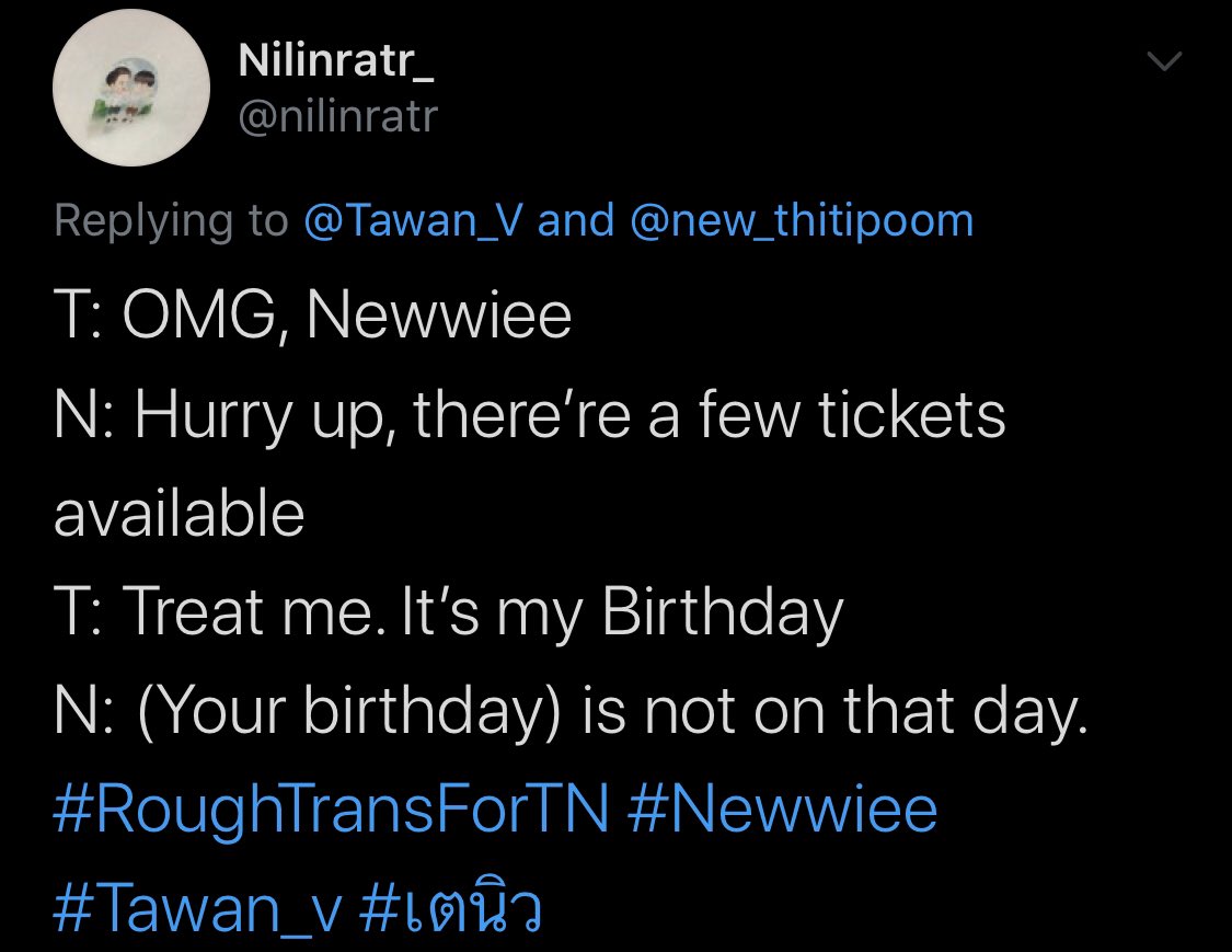 so when the concert in thailand was announced tay immediately tagged new and these are their tweet exhangecr: nilinratr_