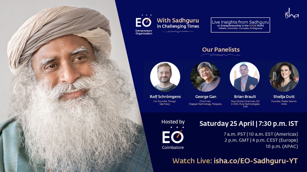 CoimbatoreEo's tweet photo. #EO With #Sadhguru in Challenging Times 
Stay tuned live on 7.30pm, 25April 2020 https://t.co/sZx4vNAbIK
Entrepreneurship in the VUCA World
#Eo #EOTogether #eoglobal #eocares #eotech https://t.co/Q3qG5ym0OV