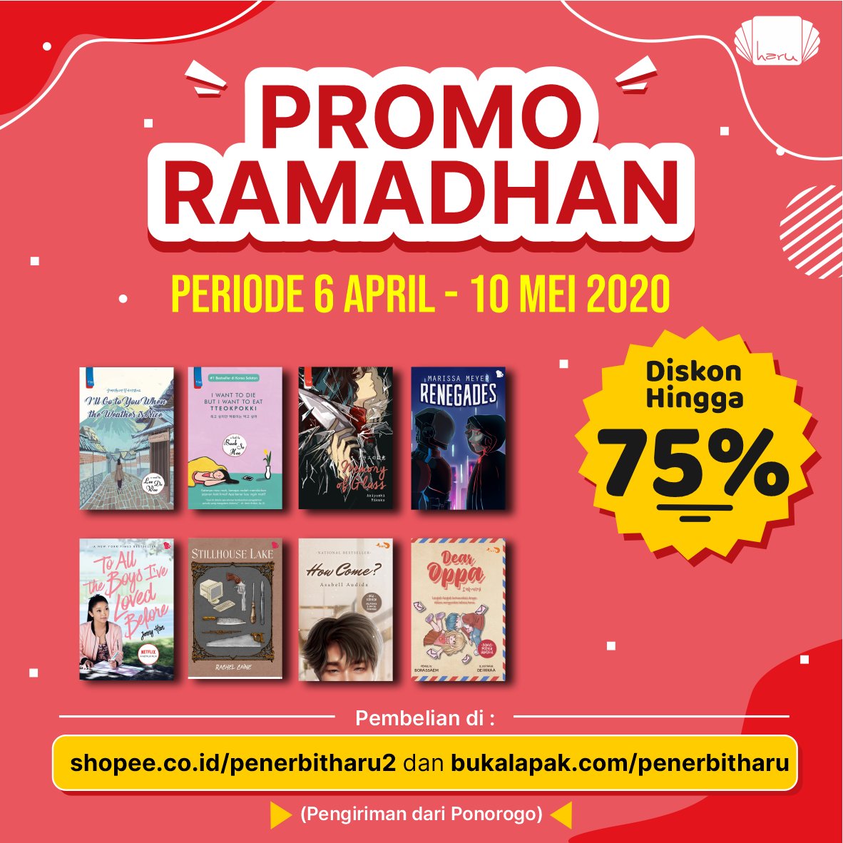 penerbitharu's tweet photo. 1. Follow twitter Haru Grup @penerbitharu @penerbitspring @penerbitinari
2. Retweet dg komentar menarik ttg info Promo Ramadhan pd banner di TBO:
https://t.co/DYudRgZS3l
https://t.co/OzLdoEecda
https://t.co/lqGcmeFucM
gunakan hashtag #HaruGrupRamadhanGiveaway #Periode2 https://t.co/kziUcDX3fA