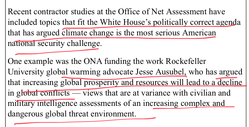 An example of the ONAs unique expertise, is claiming that climate change is the most serious national security challenge. let me repeatONA says climate change is our most serious national security challenge