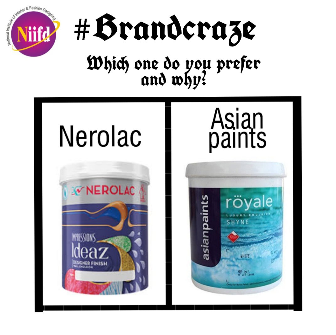 Here we present a series of war.There are several brands available for every product.WHY do u choose a particular brand?

#brandwars#brandcraze#nerolac#asianpaints#whichone#choicewars#niifd#fashionbrand#fashiondesign#interior#kalyan#thane#vashi#churchgate