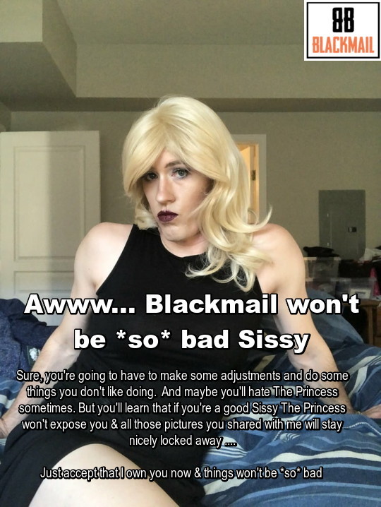 Sissy blackmail