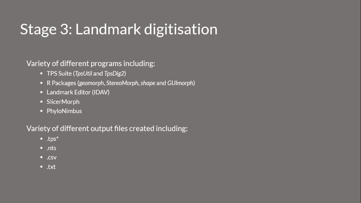 There are a variety of different landmark programs available, but with an increasing number of packages, and a more code-literature discipline, R is becoming increasingly adopted. And rightly so! We need a replicable, repeatable and reproducible GMM discipline! 18/25