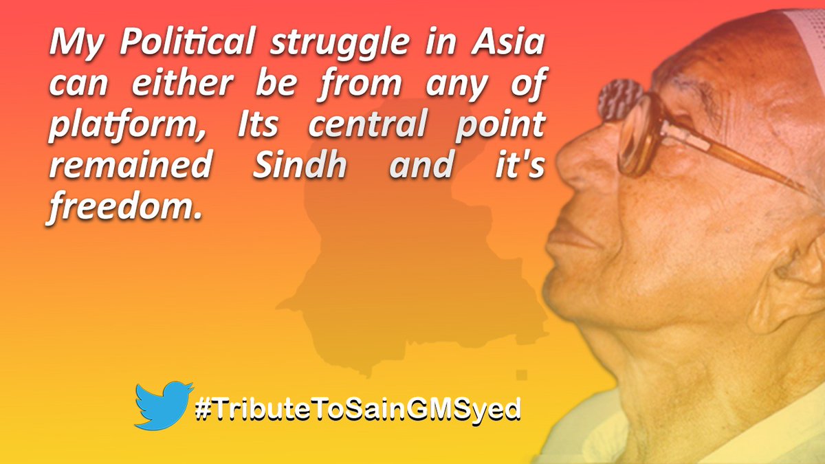 SarmanBrohi's tweet photo. My Political struggle in Asia can either be from any of platform, Its central point remained Sindh and it's freedom.
G.M Syed

#TributeToSainGMSyed https://t.co/Kua66B1vCi