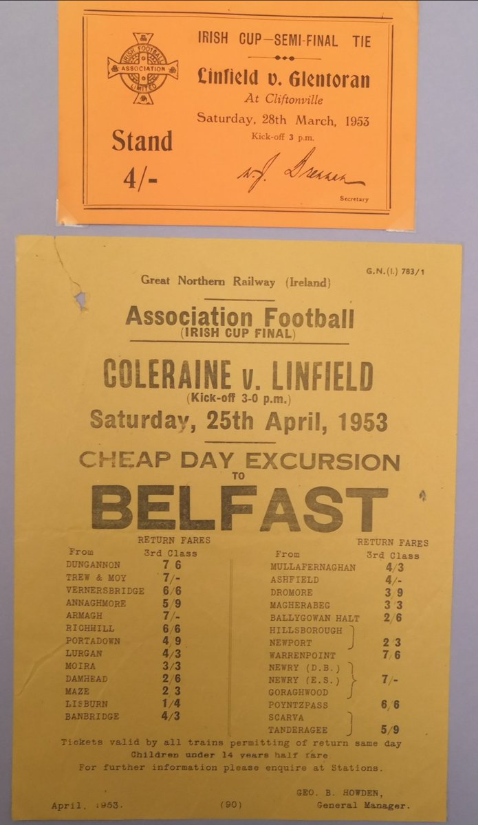 The Great Northern Railway ran excursions to the 1953 Irish Cup Final . Shown is a flyer advertising the event. I don't have a ticket for the 1953 Irish Cup final so have pictured the ticket for Linfield's semi-final victory over Glentoran.    2/3