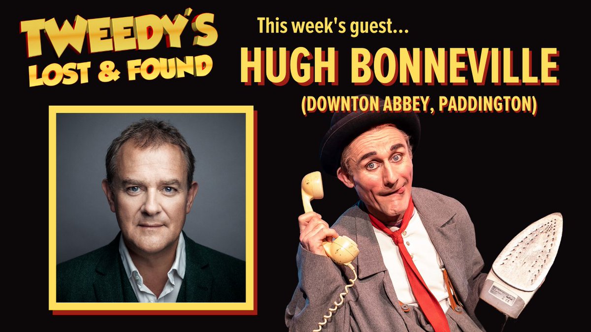 theBarnTheatre's tweet photo. You might know him as the Earl of Grantham from @DowntonAbbey or Mr Henry Brown from @paddingtonbear, the INCREDIBLE @hughbon is our next special guest on Tweedy's Lost &amp; Found! Tune in on Wednesday at 12pm on our  Facebook, YouTube and Twitter channels! @TweedyClown https://t.co/iYb2AO39OJ